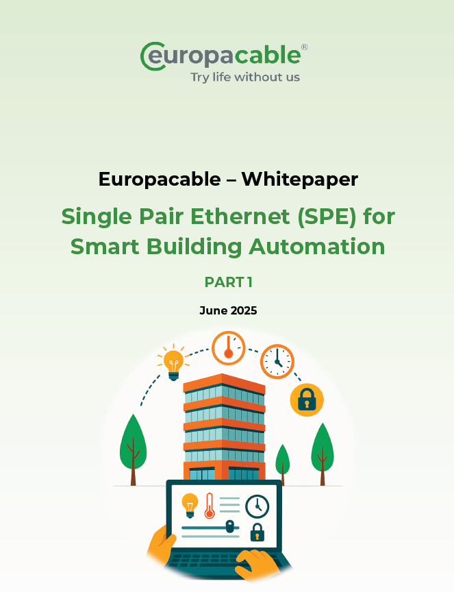 Europacable White paper Single pair ethernet SPE part 1/2