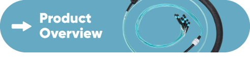 Product Overview Pre-terminated Cables